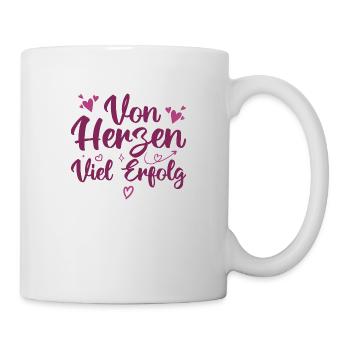 Von Herzen Viel Erfolg - Motivation Ziele - Mug blanc - blanc - Droite