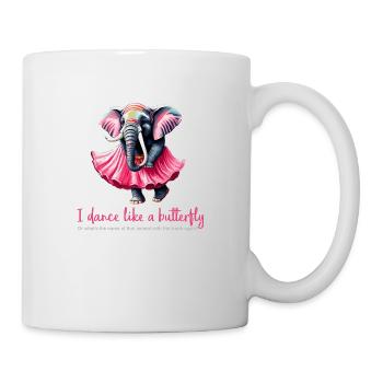 I dance like a butterfly - Mug - white - Right
