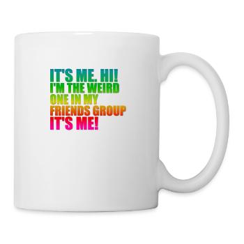 C’est moi, salut - je suis le bizarre de mes amis - Mug blanc - blanc - Droite