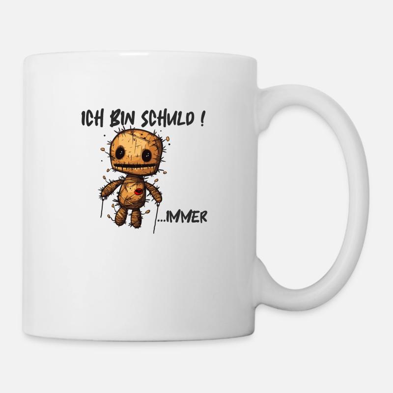 Voodoo Puppe - Ich Bin Schuld ...Immer - Tasse - Weiß