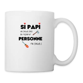 Si papi ne peut pas le réparer personne ne peut - Mug blanc - blanc - Droite