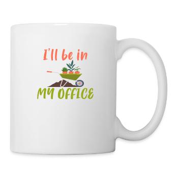 I ́ll be in my Office - Mug - white - Right