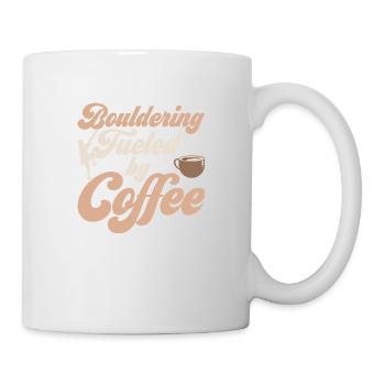 Bouldering Fueled By Coffee Boulder Climbing - Tasse - Weiß - Rechts