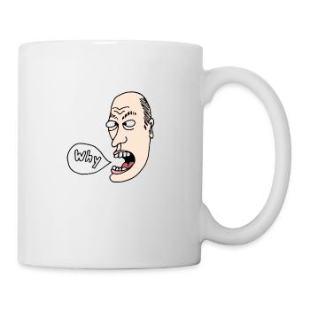 Why - Tasse - Weiß - Rechts