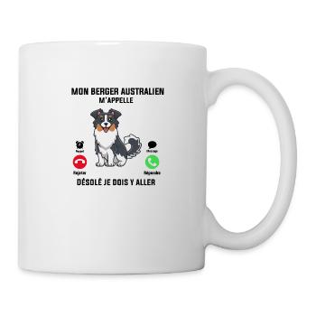 Berger Australien M'appelle Je Dois Y Aller - Mug blanc - blanc - Droite