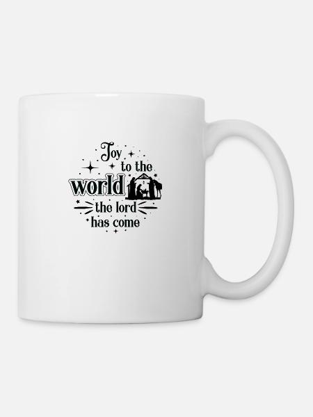 Joy to the world the lord has come - Tasse - Weiß