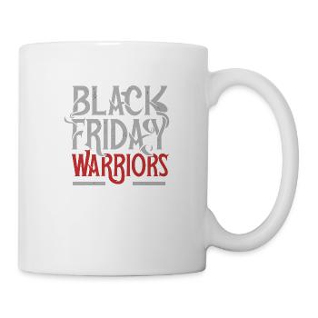 Black Friday Krieger - Tasse - Weiß - Rechts