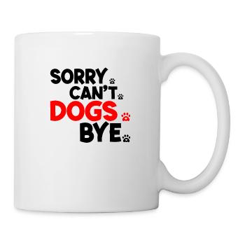 Dogs Lover Vintage Sorry Can't Dogs Bye - Mug blanc - blanc - Droite