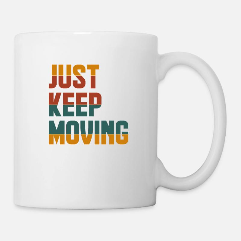 Il suffit de continuer, de bouger - Mug blanc - blanc