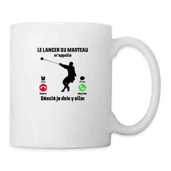 Le Lancer du Marteau M'appelle Je dois y aller - Mug blanc - blanc - Droite