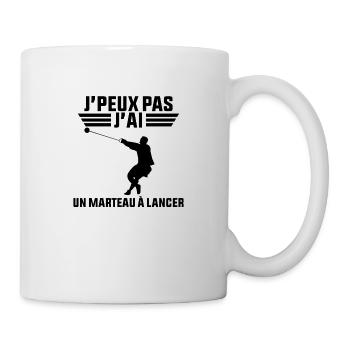 J'peux pas j'ai un Marteau à Lancer - Mug blanc - blanc - Droite