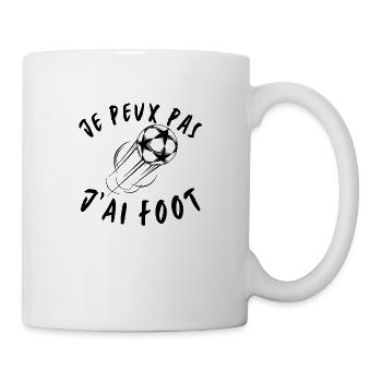 Je peux pas d'ai foot - Mug blanc - blanc - Droite