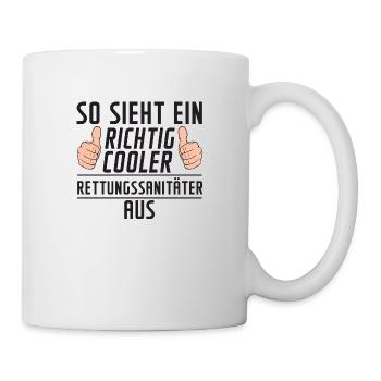 Rettungssanitäter | | Sanitäter | Spruch - Tasse - Weiß - Rechts