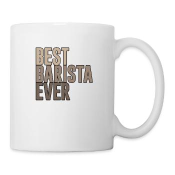 Best Barista Ever - Tasse - Weiß - Rechts