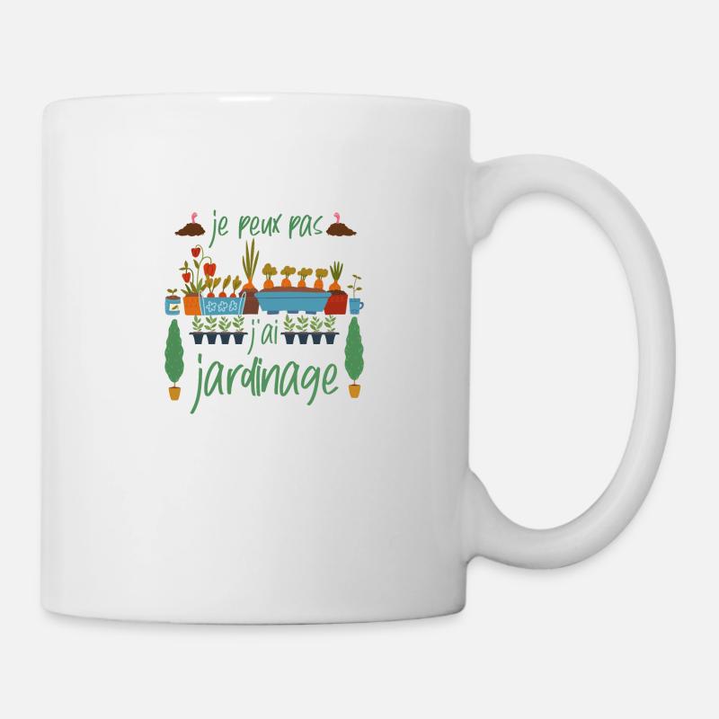 j'peux pas j'ai jardinage idée cadeau jardinier - Mug blanc - blanc
