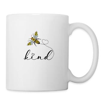 bee kind - sei freundlich, egal was ist. - Tasse - Weiß - Rechts