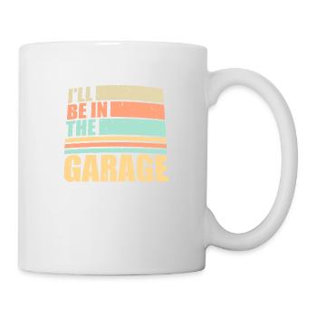 Je serai dans le garage blague drôle de mécanicien de voiture - Mug blanc - blanc - Droite