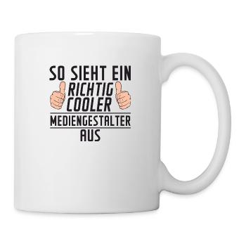 Mediengestalter | Kaffeebecher | Medien | Humor - Tasse - Weiß - Rechts