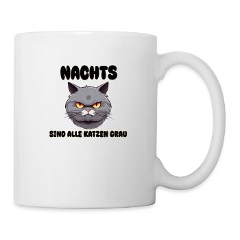 Katze - Nachts sind alle Katzen grau - Tasse - Weiß - Rechts