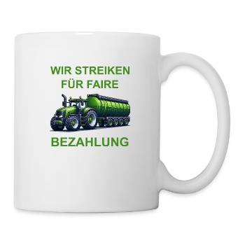 Landwirt Streik Bauer Faire Bezahlung Kundgebung - Tasse - Weiß - Rechts