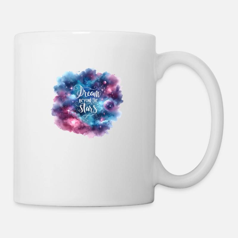 Dream Beyond the Stars - Tasse - Weiß