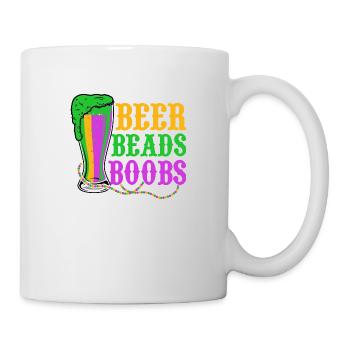 Beer Beads Boobs Carnival Mardi Gras - Tasse - Weiß - Rechts