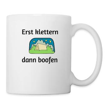 Erst klettern dann boofen - Tasse - Weiß - Rechts