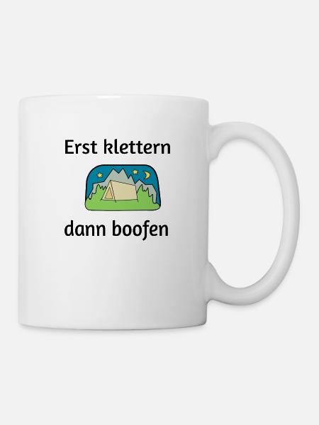 Erst klettern dann boofen - Tasse - Weiß
