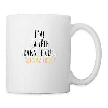 Ich habe meinen Kopf im - lustige Geschenkidee - Tasse - Weiß - Rechts