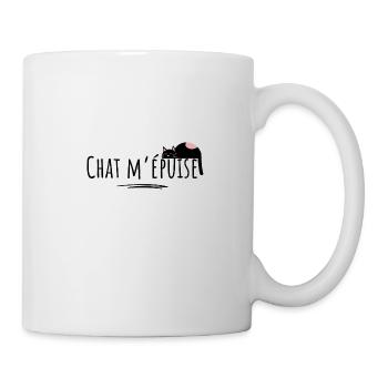 chat m épuise- idée cadeau chat drôle cadeau - Mug blanc - blanc - Droite