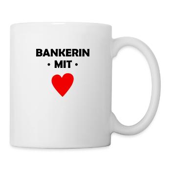 Bankerin mit Herz - Bank - Tasse - Weiß - Rechts