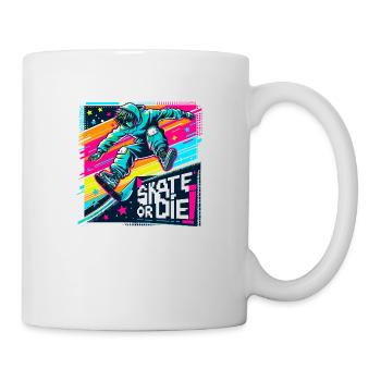Skate or Die - Tasse - Weiß - Rechts