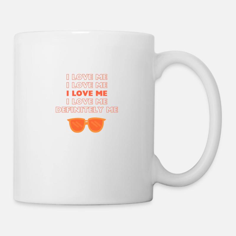 I Love Me - Tasse - Weiß