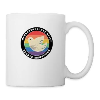 Menschenrechte statt rechte Menschen Demokratie - Tasse - Weiß - Rechts