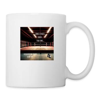 Motivation Geschenkidee - Tasse - Weiß - Rechts