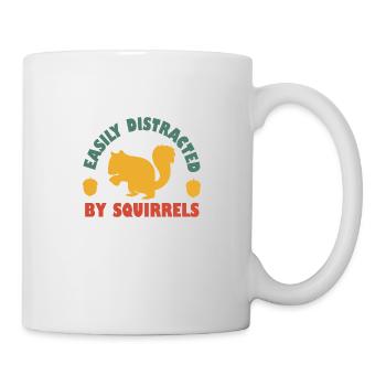 Easily Distracted By Squirrels - Mug - white - Right