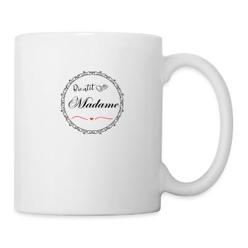 Bald eine Dame - Tasse - Weiß - Rechts