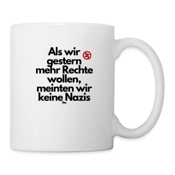 Demo Mehr Rechte - Tasse - Weiß - Rechts