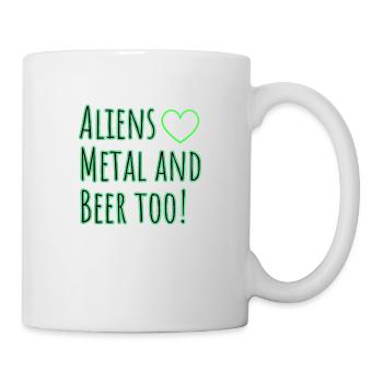 Aliens love Metal and Beer too - Tasse - Weiß - Rechts