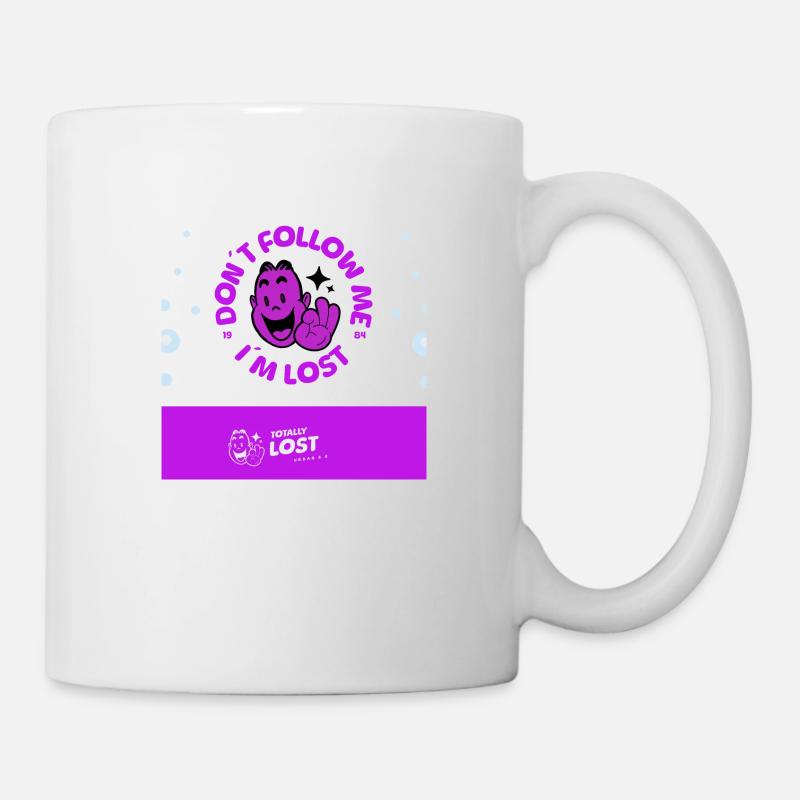 don´t follow me - Tasse - Weiß