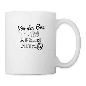 Von der Bar bis zum Altar - Tasse - Weiß - Rechts