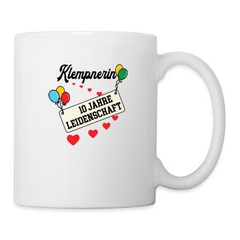 Klempnerin Jubiläum 10 Jahre Klempnerei Sanitär - Tasse - Weiß - Rechts