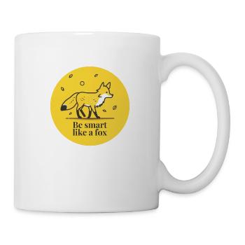 Sei so klug wie ein Fuchs - Be smart like a fox - Tasse - Weiß - Rechts