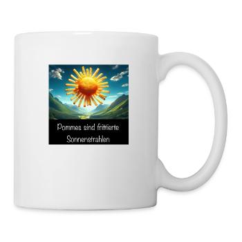 Pommes sind frittierte Sonnenstrahlen - Spruch - Tasse - Weiß - Rechts