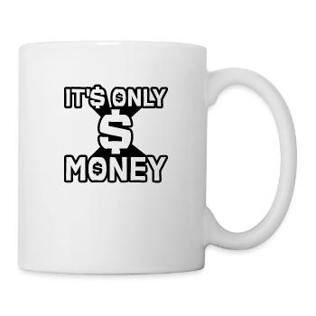 It's Only Money Rich Funny Buy Happiness Saying - Mug - white - Right