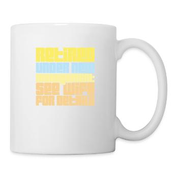 Retired Under New Management See Wife For Details - Mug - white - Right