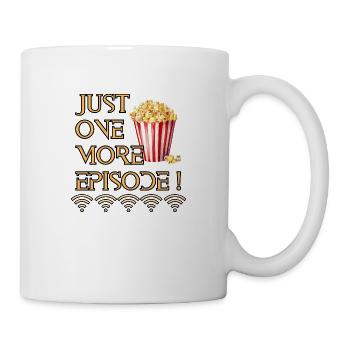 Just one more episode ! - Mug - white - Right