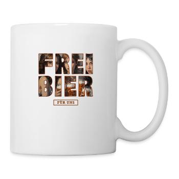 Freibier für uns - Tasse - Weiß - Rechts