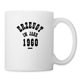 Erzeugt im Jahr 1960 - Tasse - Weiß - Rechts