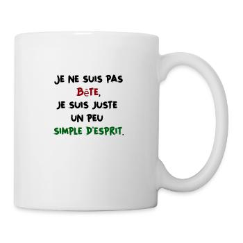 Je ne suis pas bête - Humour Homme/Femme - Mug blanc - blanc - Droite